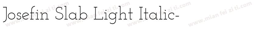 Josefin Slab Light Italic字体转换